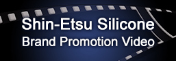Shin-Etsu Silicone Brand Promotion Video