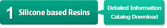 1 Silicone based Resins