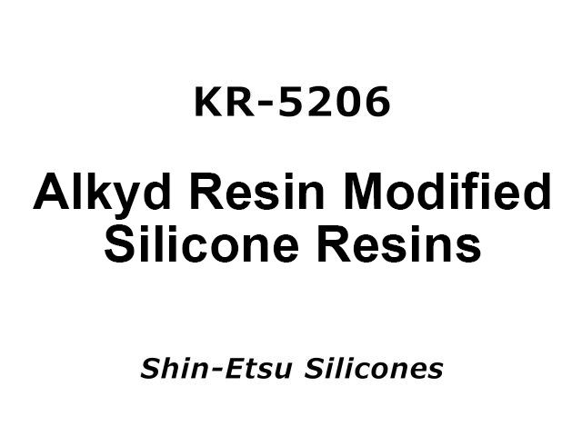 KR-5206  Shin-Etsu Silicone Selection Guide