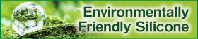Environmentally Friendly Silicone